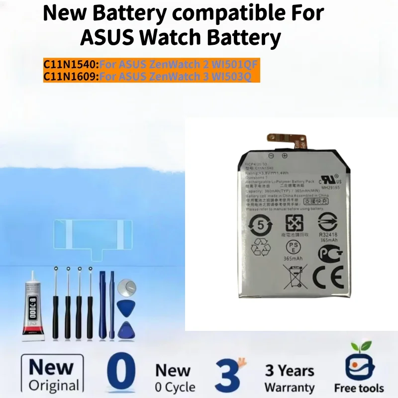 

New Battery compatible For ASUS ZenWatch 2 WI501QF C11N1540/ ASUS ZenWatch 3 WI503Q C11N1609 Watch Batteries+Free Tools