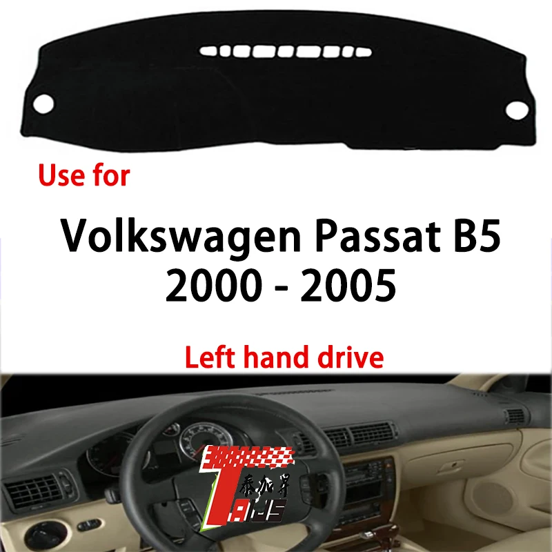 

TAIJS factory high quality Suede dashboard cover forVolkswagen Passat B5 2000-2005 Left-hand drive hot selling