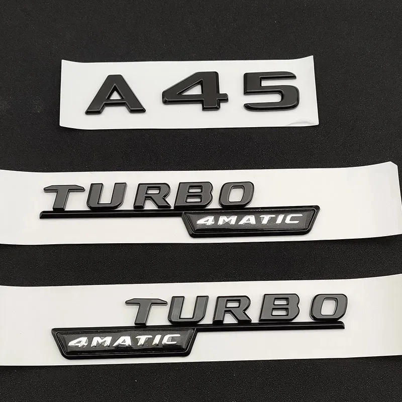 3D ABS Glossy Black Car Fender Badge Turbo 4MATIC Sticker Rear Trunk Emblem A45 Logo For A 45 AMG W176 W177 Accessories