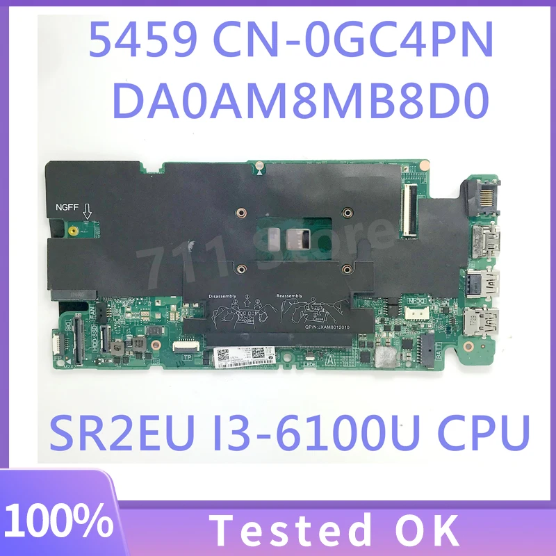 GC4PN 0GC4PN CN-0GC4PN With SR2EU I3-6100U CPU Mainboard For Dell Vostro 5459 Laptop Motherboard DA0AM8MB8D0 100% Full Tested OK