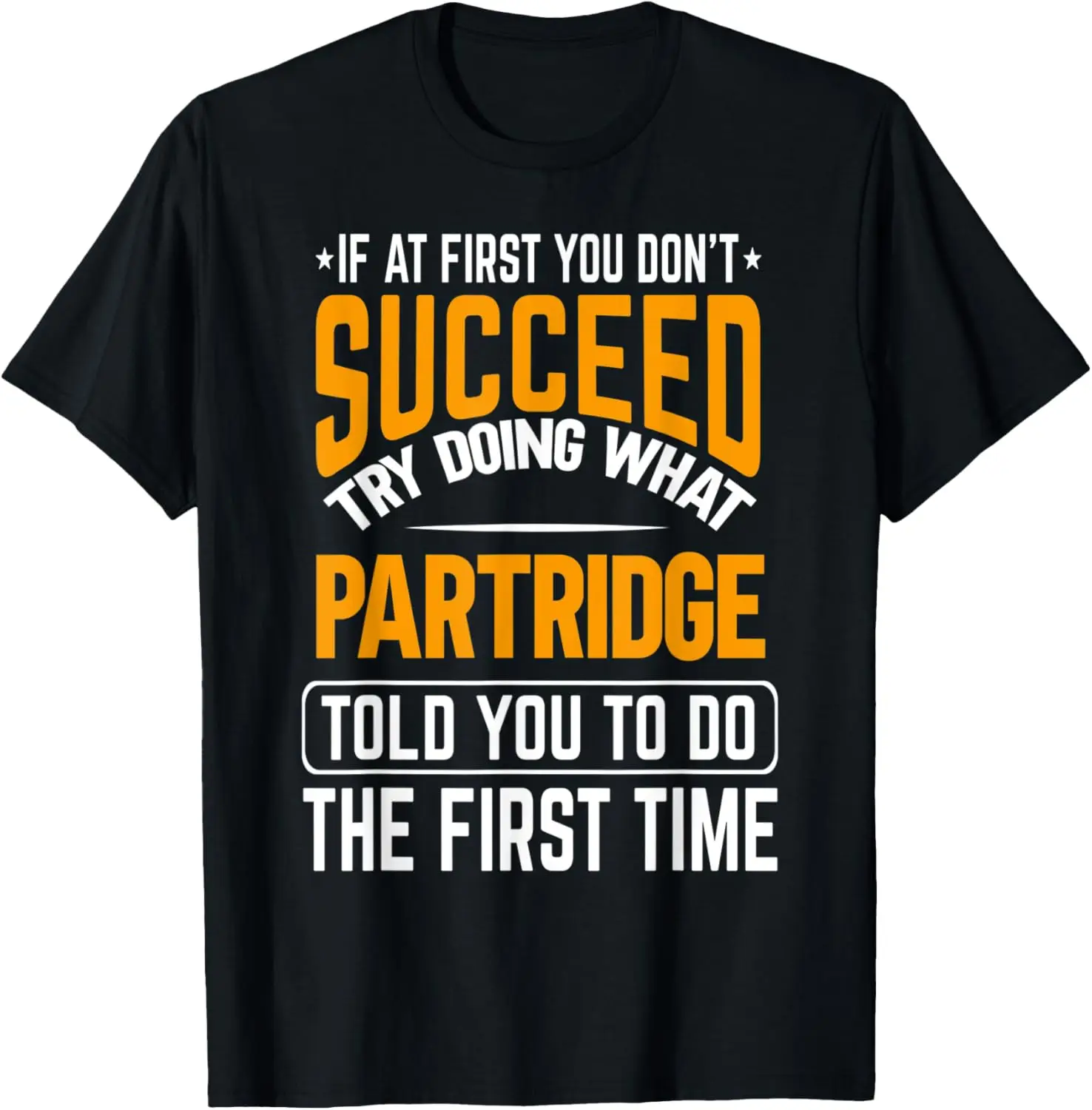 partridge-personalizado-sarcasmo-nome-piada-camiseta-personalizada-engracada