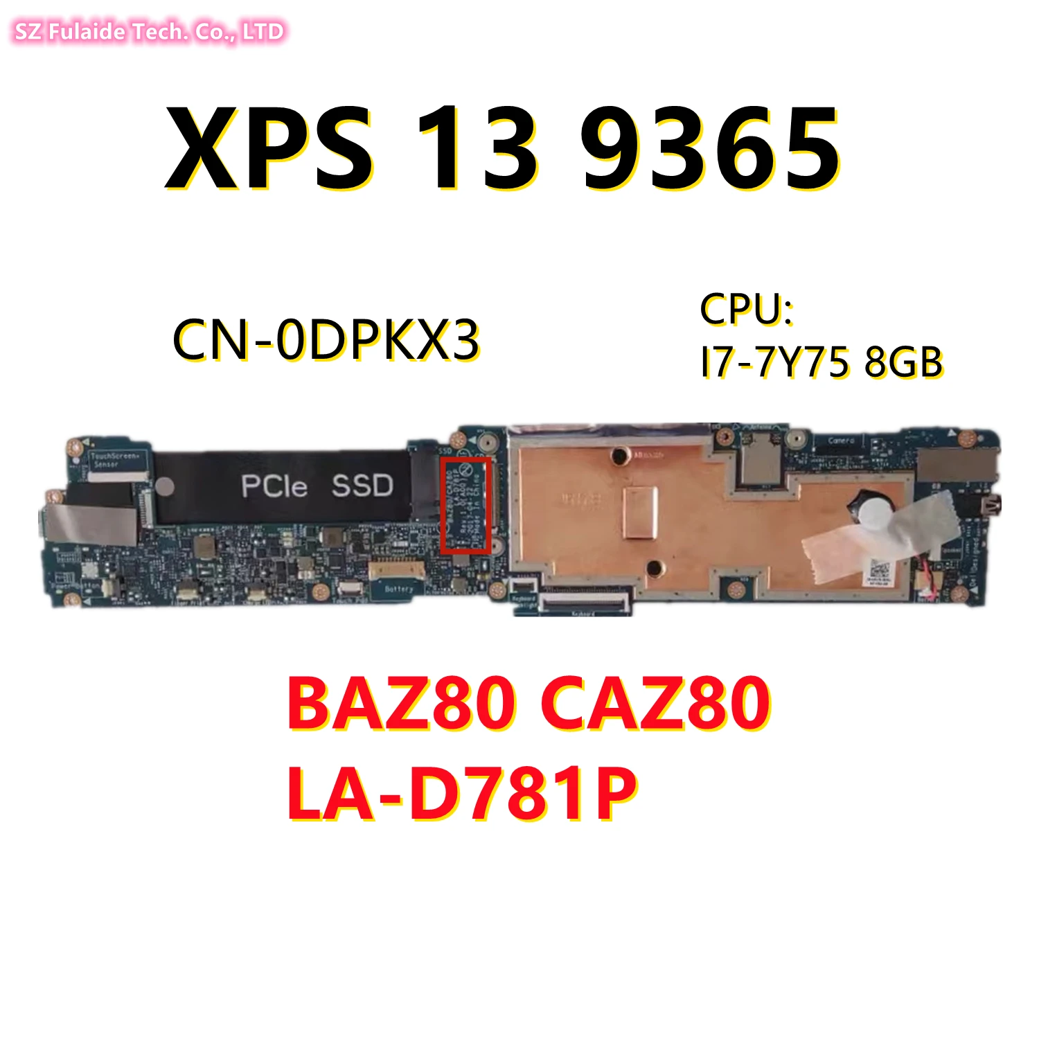 Материнская плата для ноутбука dell XPS 13 9365, модель 10.0dpkx3 DPKX3 с процессором i7-7Y7 5, 8 ГБ/16 ГБ-ОЗУ и системой памяти BAZ80 CAZ80