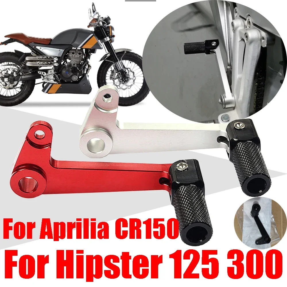 For FB Mondial Hipster HPS 125 HPS 300 HPS125 HPS300 Aprilia CR150 CR 150 Accessories Gear Shift Lever Pedal Foot Shifter Lever