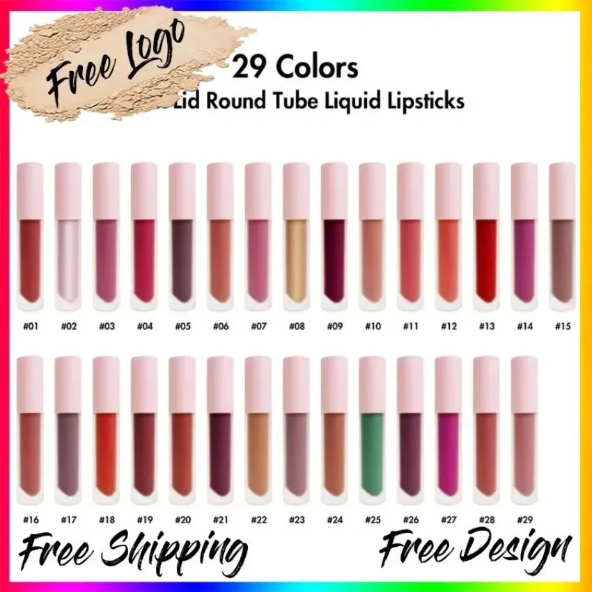 

Private Label 29colors Matte Liquid Lipstick Waterproof Non Stick Cup Long Lasting Non-fading Easy To Apply Sexy Lipgloss Bulk