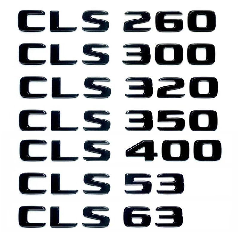 

Car Trunk Words Logo Badge Emblem Decals Sticker For Mercedes Benz CLS CLS53 CLS63 CLS250 CLS300 CLS350 CLS450 C257 W218 W219