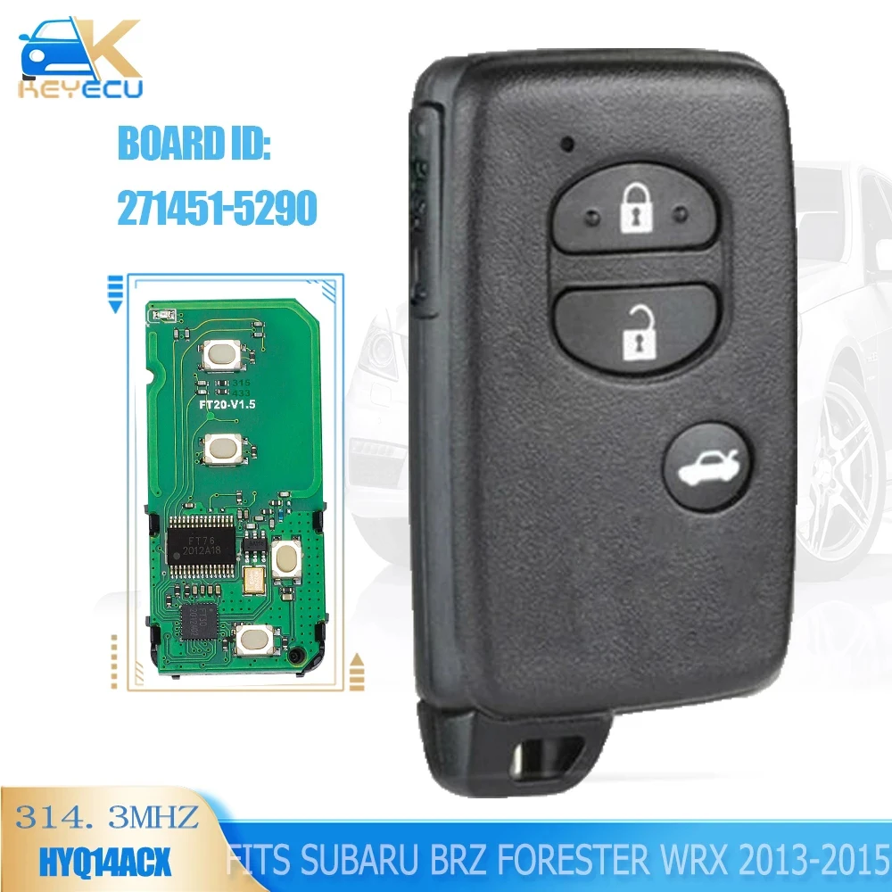 

KEYECU 271451-5290 Smart Remote Key Fob 314.3MHz / 433MHz for Subaru BRZ 2013 Forester 2014 WRX 2015