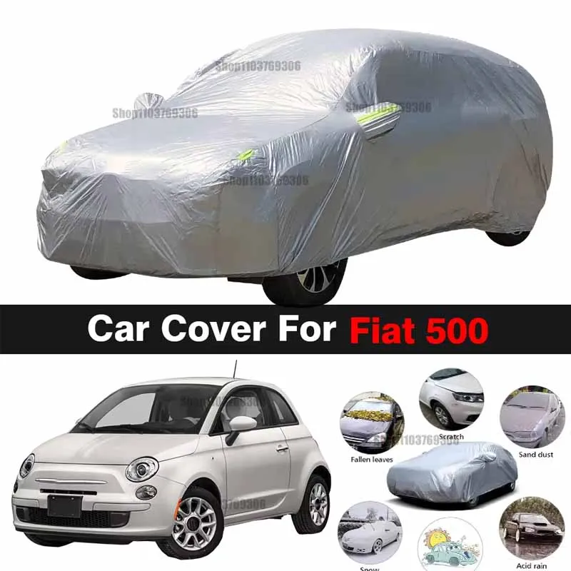 

Outdoor Car Cover Anti-UV Sun Shade Snow Rain Dust Protection Cover For Fiat 500