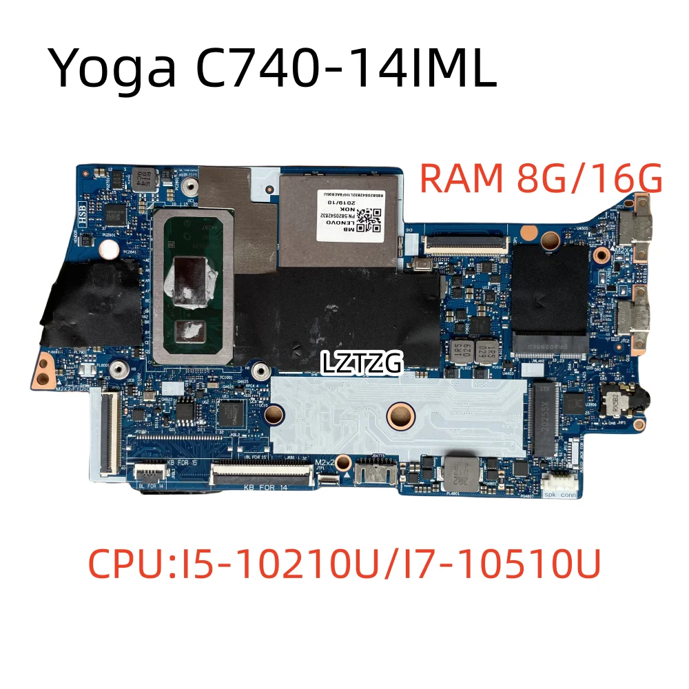 NM-C431 For Lenovo Yoga C740-14IML Laptop Motherboard CPU I5-10210U I7-10510U RAM 8G/16G 100% Tested Work