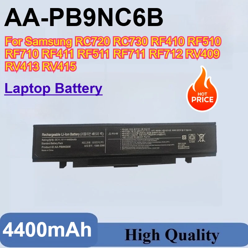 New AA-PB9NC6B 11.1V 4400mAh Laptop Battery For Samsung RC720 RC730 RF410 RF510 RF710 RF411 RF511 RF711 RF712 RV409 RV413 RV415