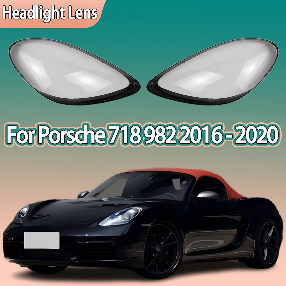 

Front Headlamp Cover For Porsche 718 982 2016 2017 2018 2019 2020 Headlight Shell Lampshade Plexiglass Replace Original Lens