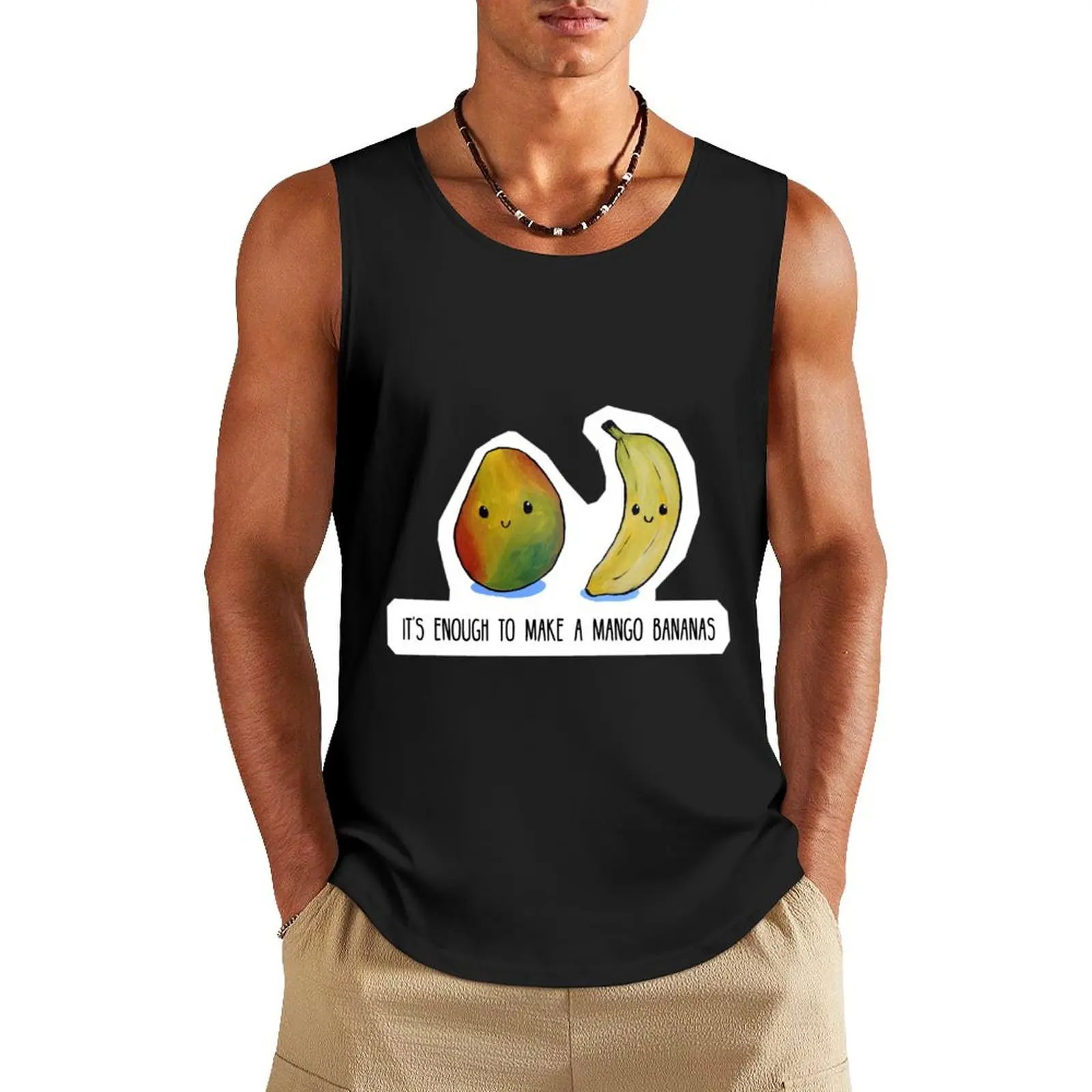 Food Pun - It's enough to make a mango bananas Tank Top anime T-shirt male