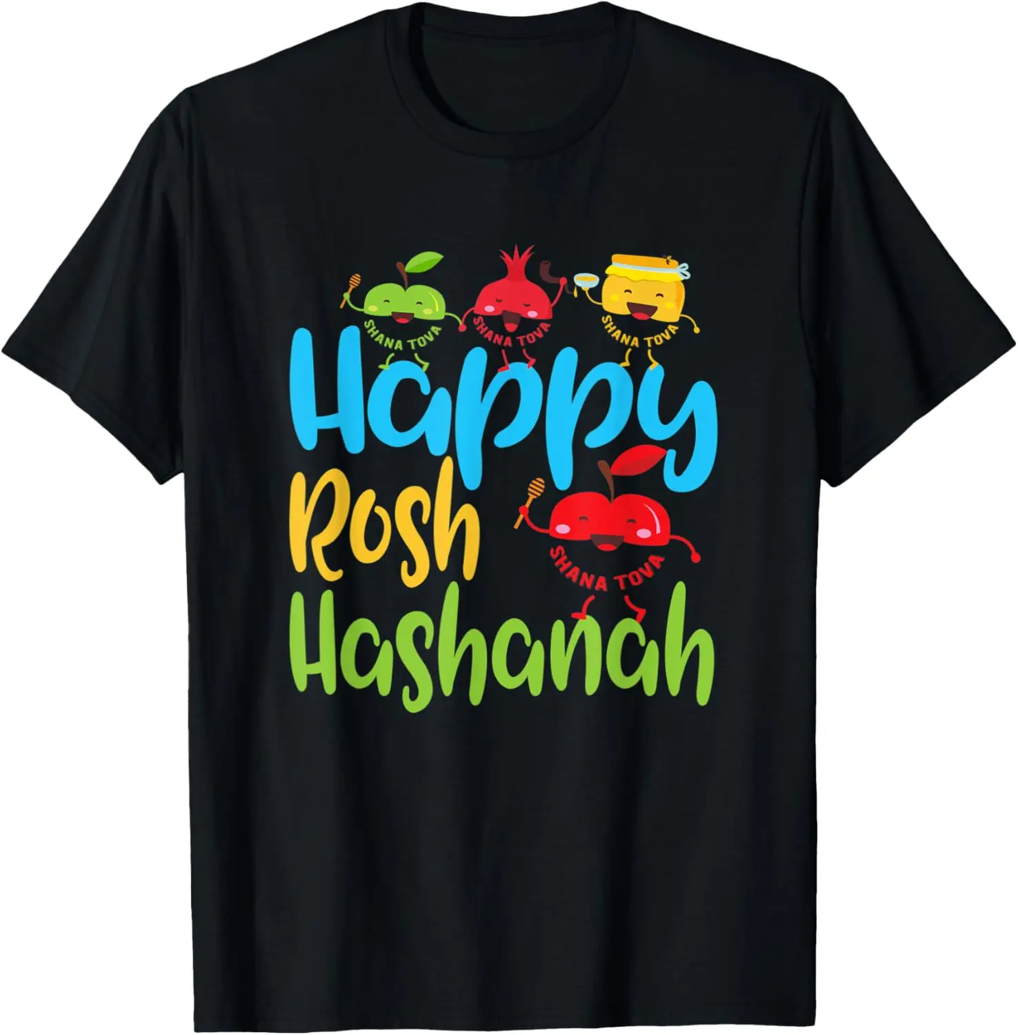 

Jewish Holiday Shana Tova Gift Saying Happy Rosh Hashanah T-Shirt