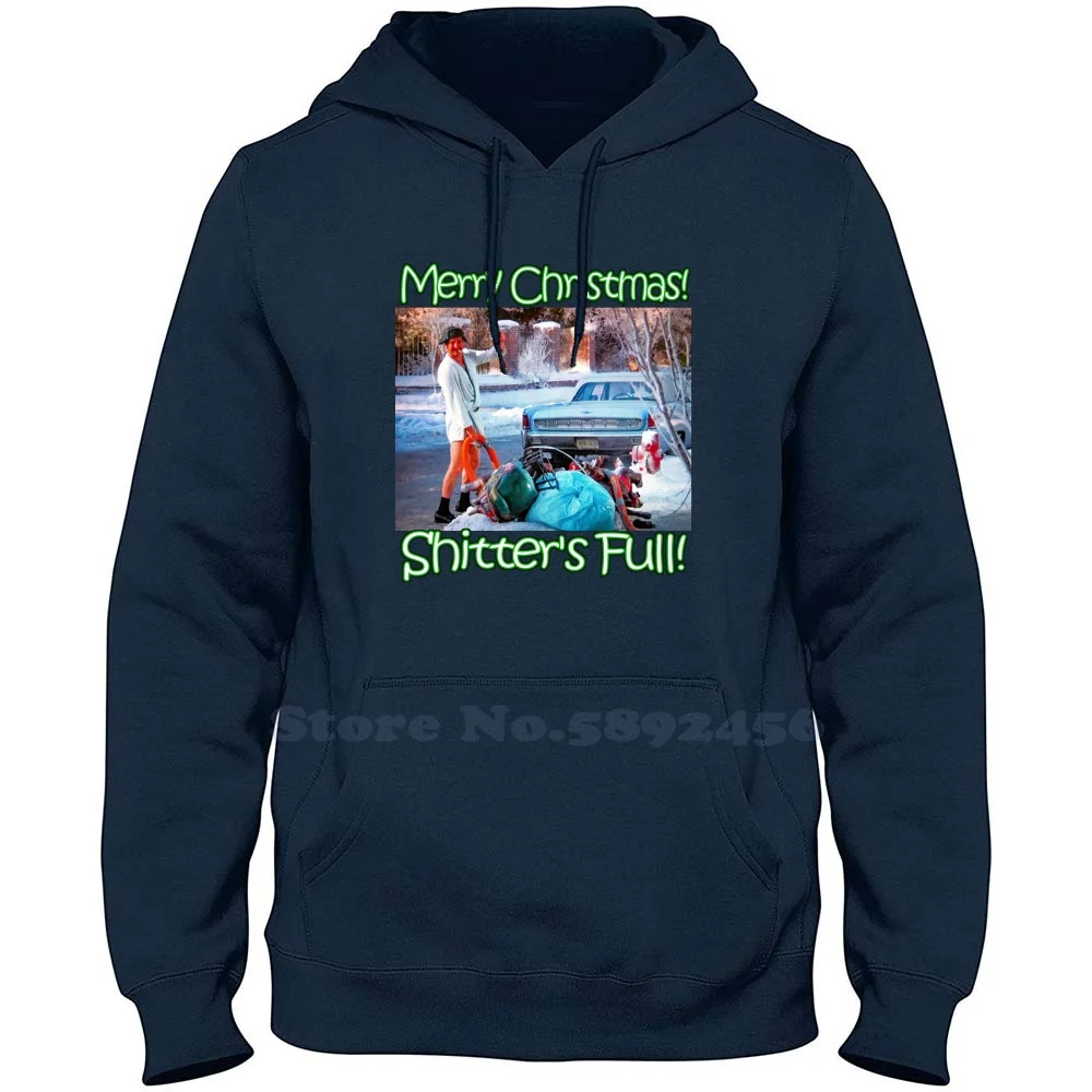 

Cousin Eddie Shitter's Full 100% Cotton Hoodie Casual Sweatshirt