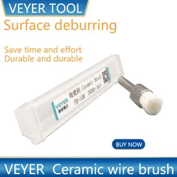 VEYER-cepillo de cerámica CNC para pulir superficies de aluminio, herramienta de Metal, alambre abrasivo, 2/4/6/8/10/15/20/30/40mm