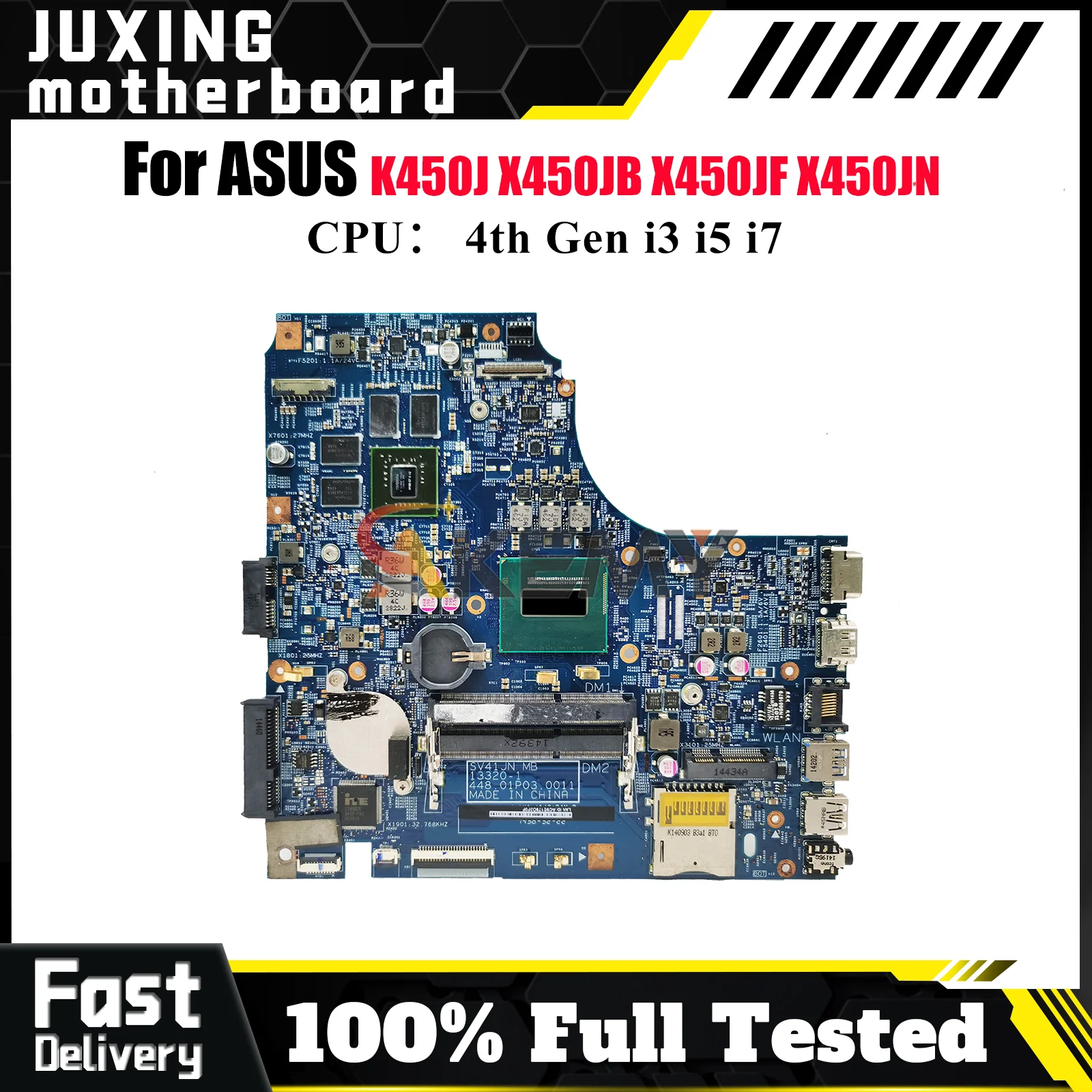 

X450JN Материнская плата для ноутбука ASUS VivoBook SV41J X450JF K450J X450JB X450JN X450J A450J Материнская плата для ноутбука с процессором i3 i5 i7