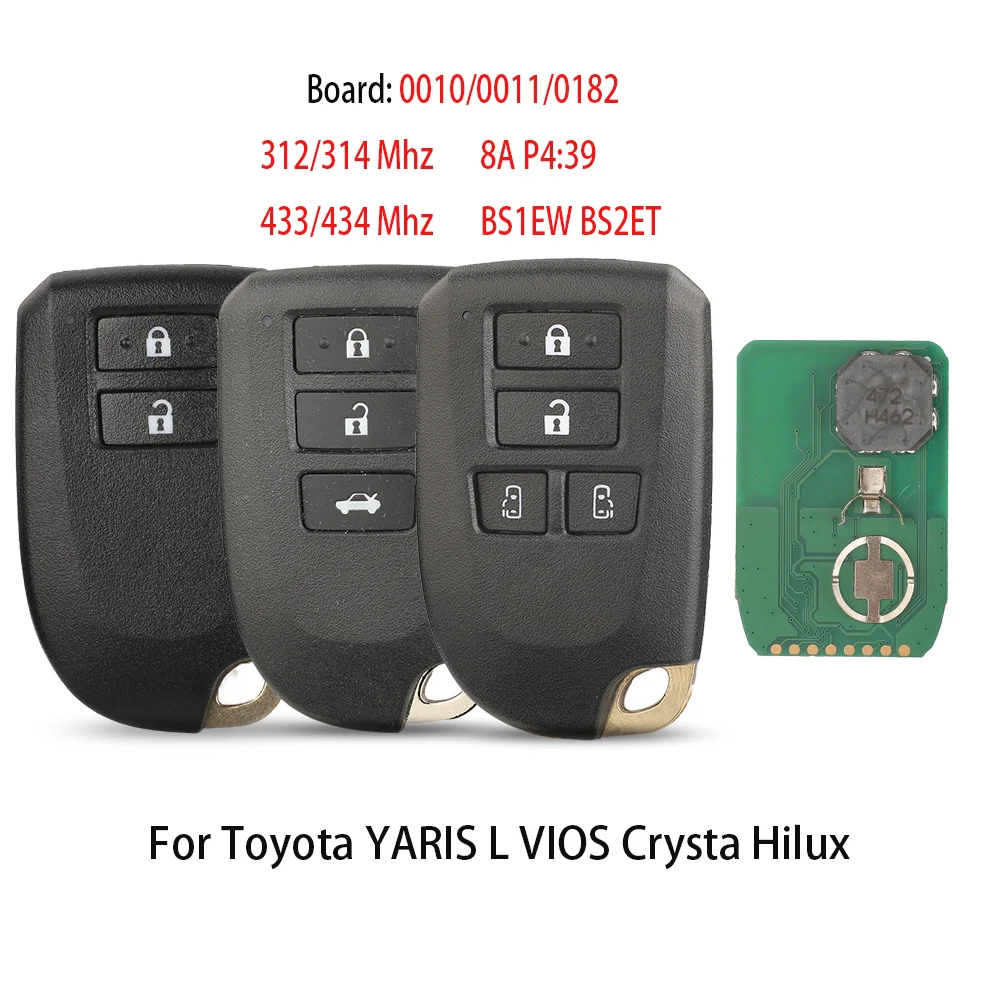 jingyuqin Remote Car Key For Toyota YARIS L VIOS Crysta Hilux 312/314 433/434 8A P4 39 BS1EW BS2ET Smart Keyles 0010 0011 0182