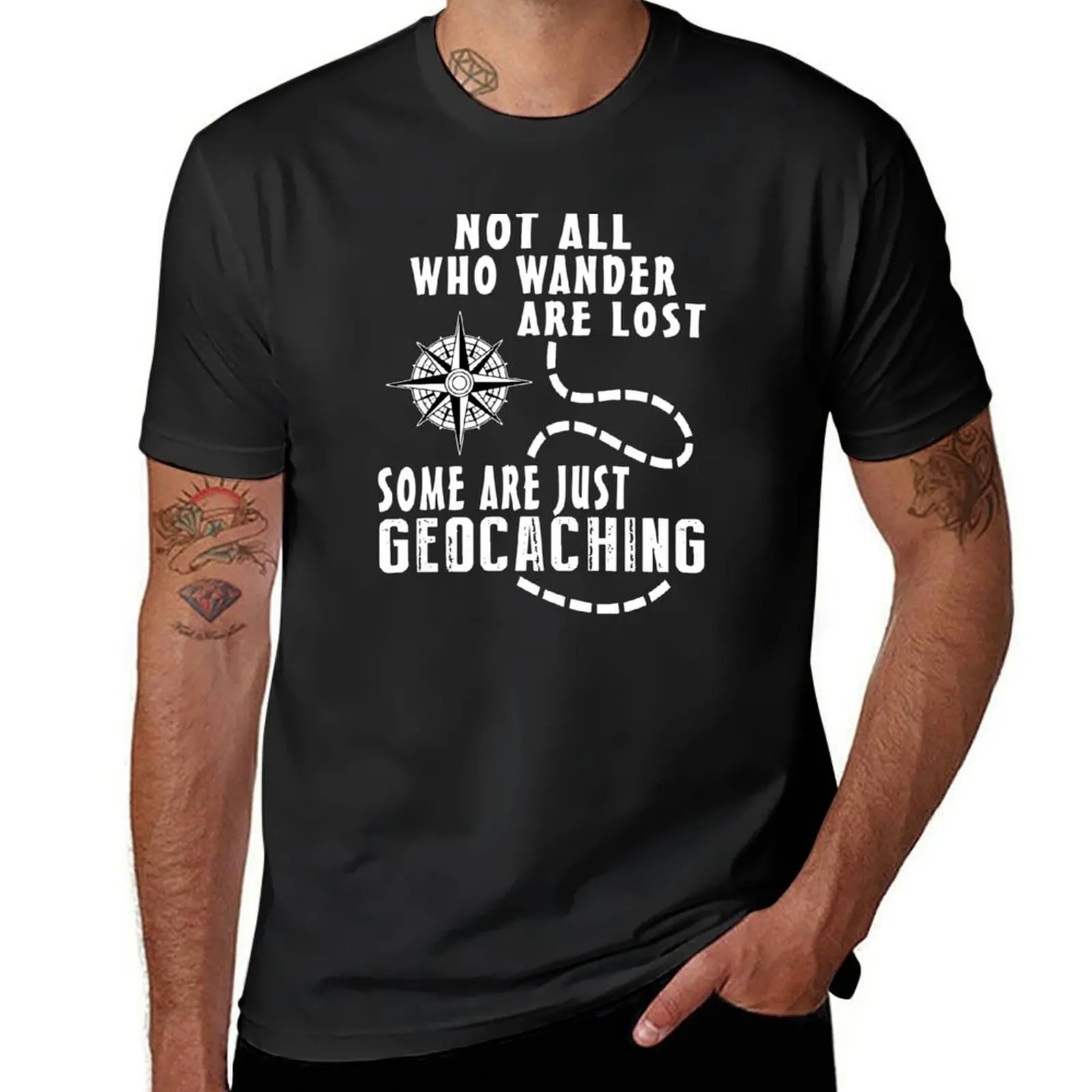 Adult Not All Who Wander Are Lost Geocaching T-Shirt graphics aesthetic clothes men t shirts