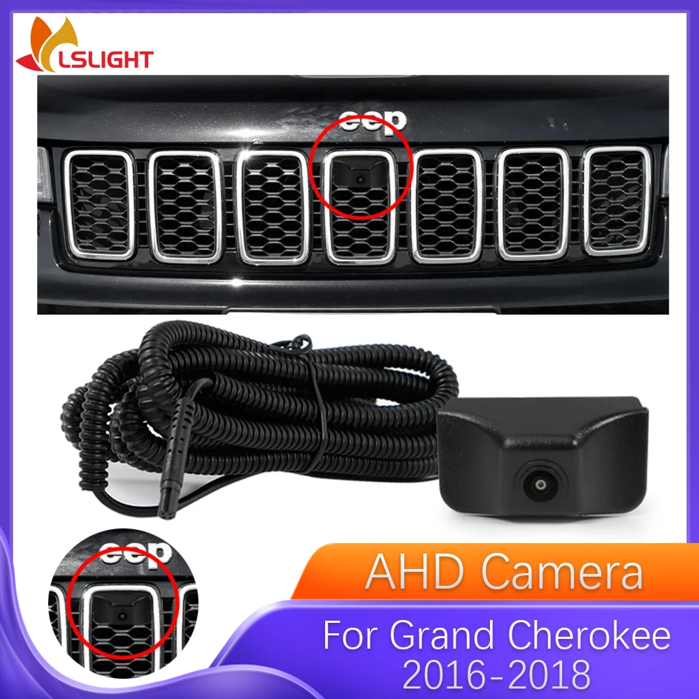 Car Front View Camera For Jeep Grand Cherokee 2016 2017 2018 AHD OEM HD Night Vision Fisheye 150° Chrome Parking Monitor System