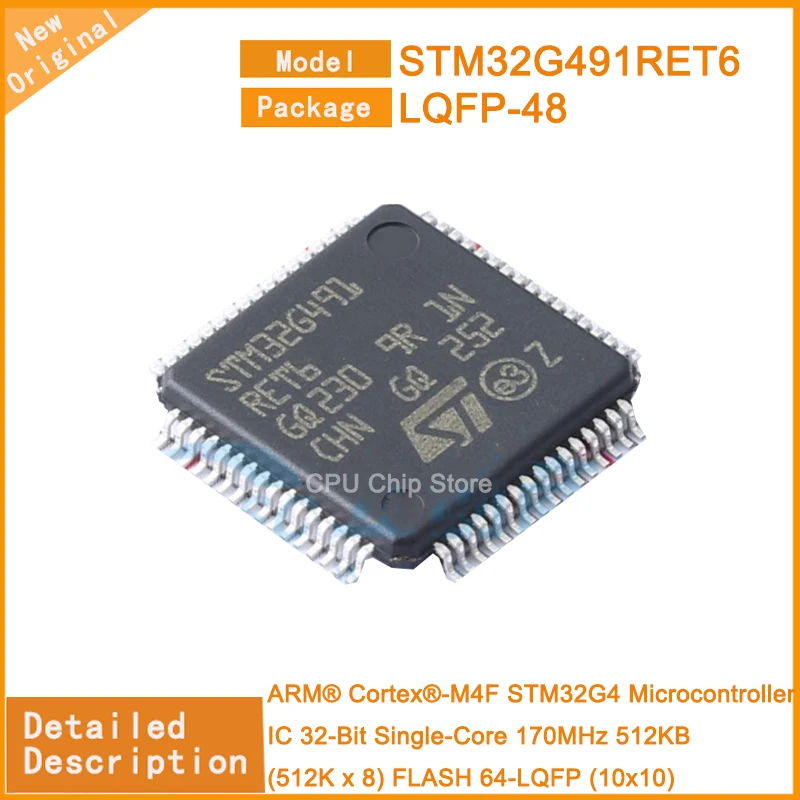 

5Pcs/Lot New Original STM32G491RET6 STM32G491 Microcontroller IC 32-Bit Single-Core 170MHz 512KB (512K x 8) FLASH 64-LQFP