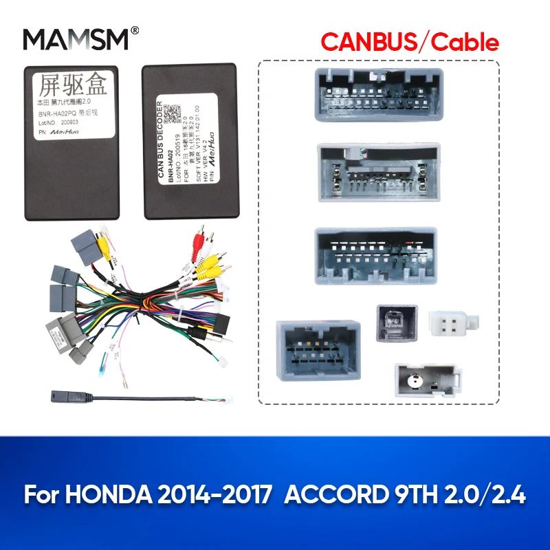 

MAMSM Car Radio Canbus Box For HONDA ACCORD 9TH 2014 2015 2016 2017 Auto Wiring Harness Power Cable Decoder Adapter BNR-HA02