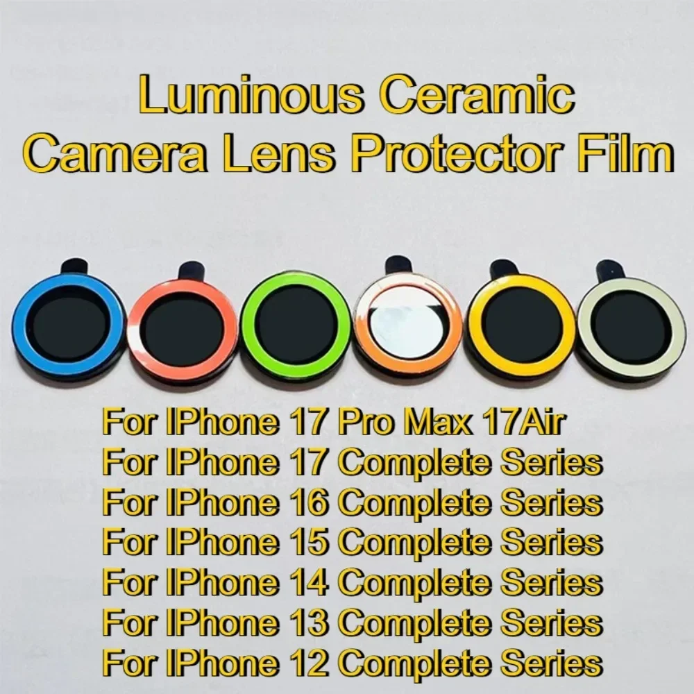 1-3PCS Luminous Ceramic Camera Protector Film For IPhone 17 Pro Max Air 16 15 14 Plus 13 12 Lens Ring Tempered Glass Glowing Cap