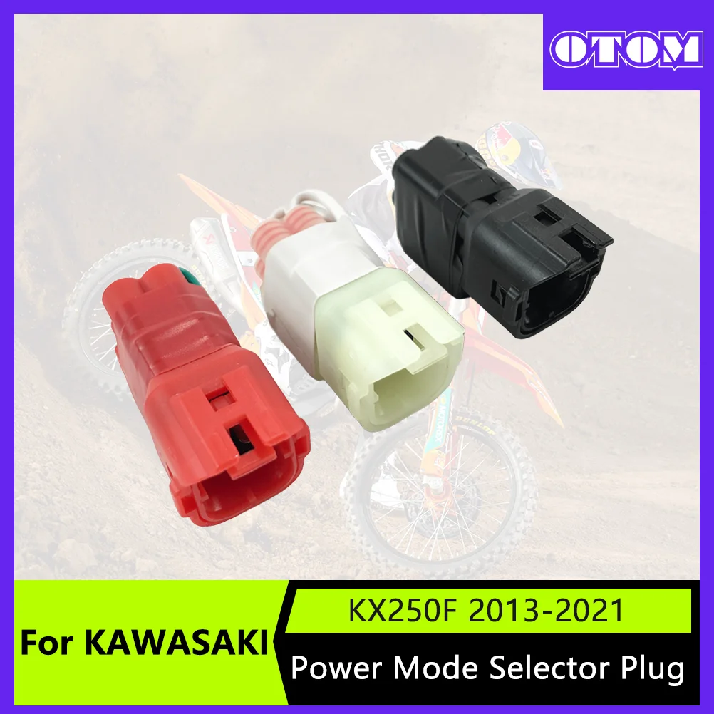 OTOM Motorcycle Power Mode Selector Plug For KAWASAKI KX250 450 KX250F KX450SR Pit Dirt Bikes Mode Selector Connector