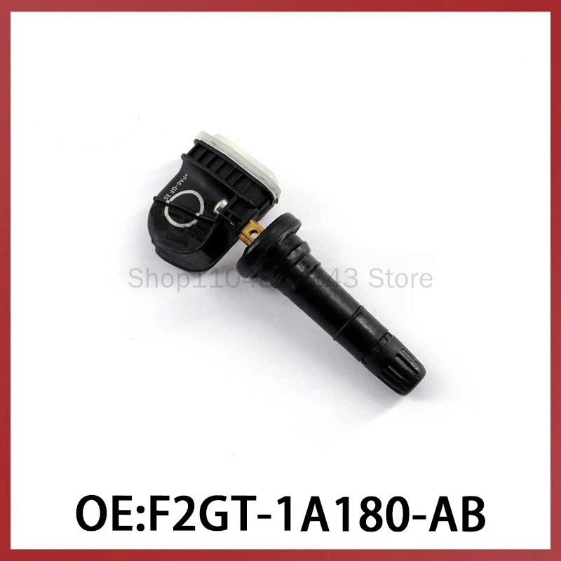

F2GT-1A180-AB is suitable for Ford Lincoln Automotive TPMS Tire Pressure Monitor Tire Pressure Sensor
