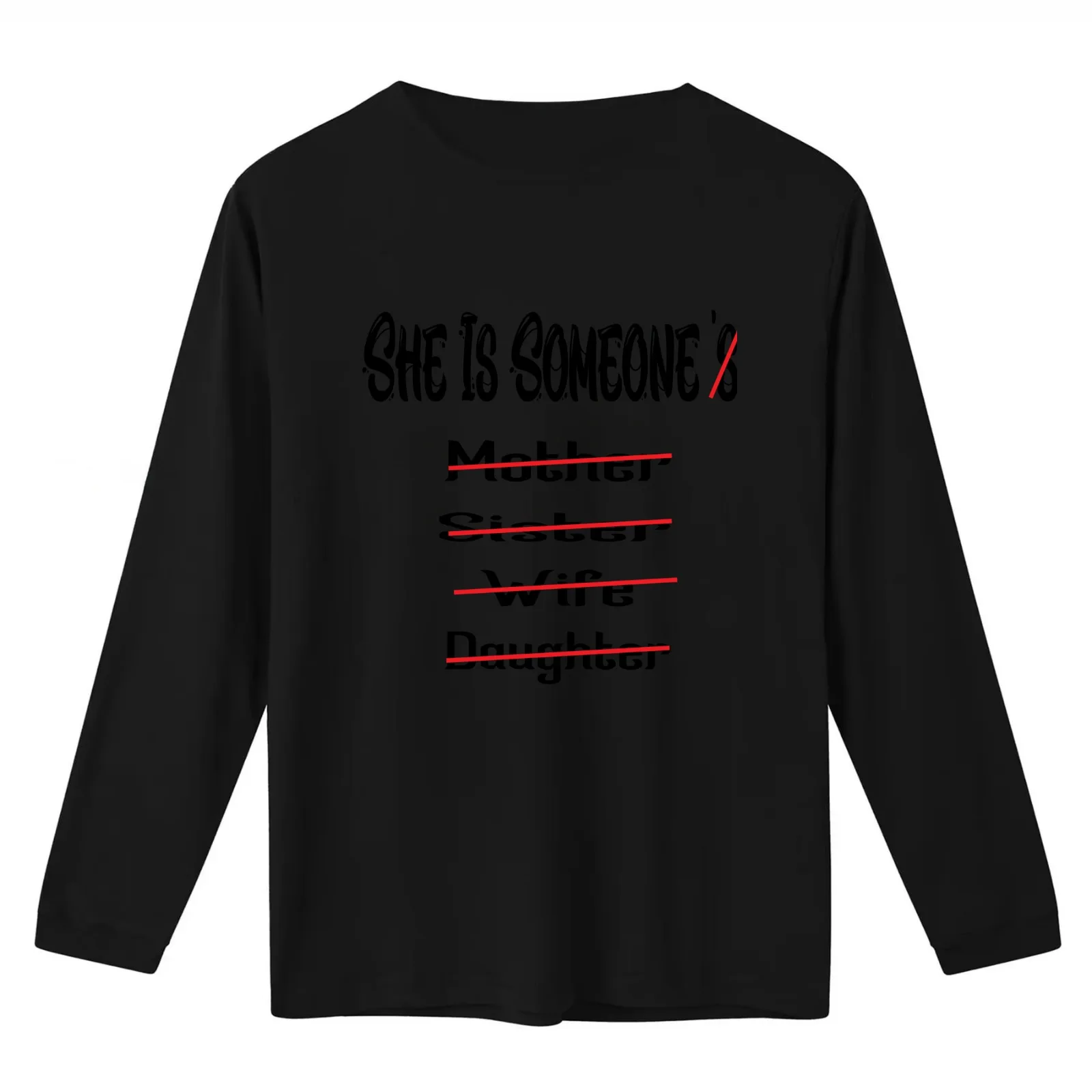 Shes Is Someone's Sister Mother Daughter Wife T-Shirt Summer Casual Cotton Tee Oversized Streetwear Tops Unisex Men Women