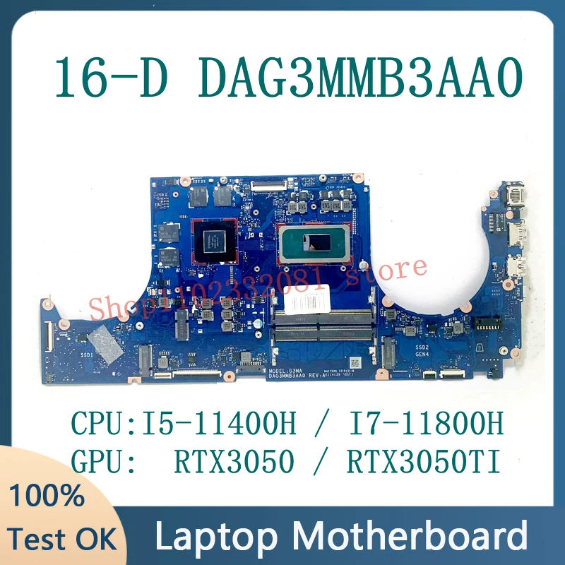 

M54827-601 M54827-001 For HP 16-D DAG3MMB3AA0 Laptop Motherboard With I5-11400H / I7-11800H CPU RTX3050 / RTX3050TI 100% Test OK