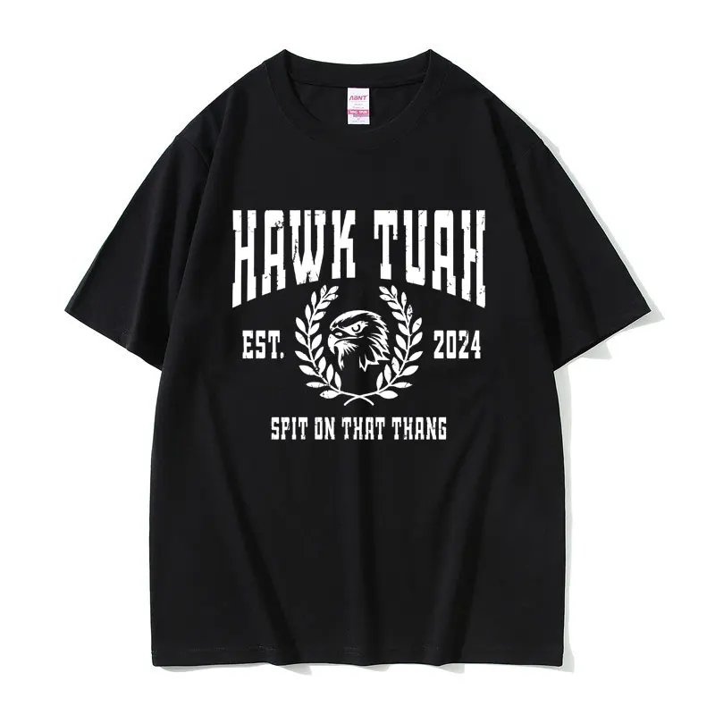 

Hawk Tuah Spit on That Thang Funny Meme T-shirt Fashion Brand Men's Vintgae Casual Cotton T Shirts Male Fashion Oversized Tees