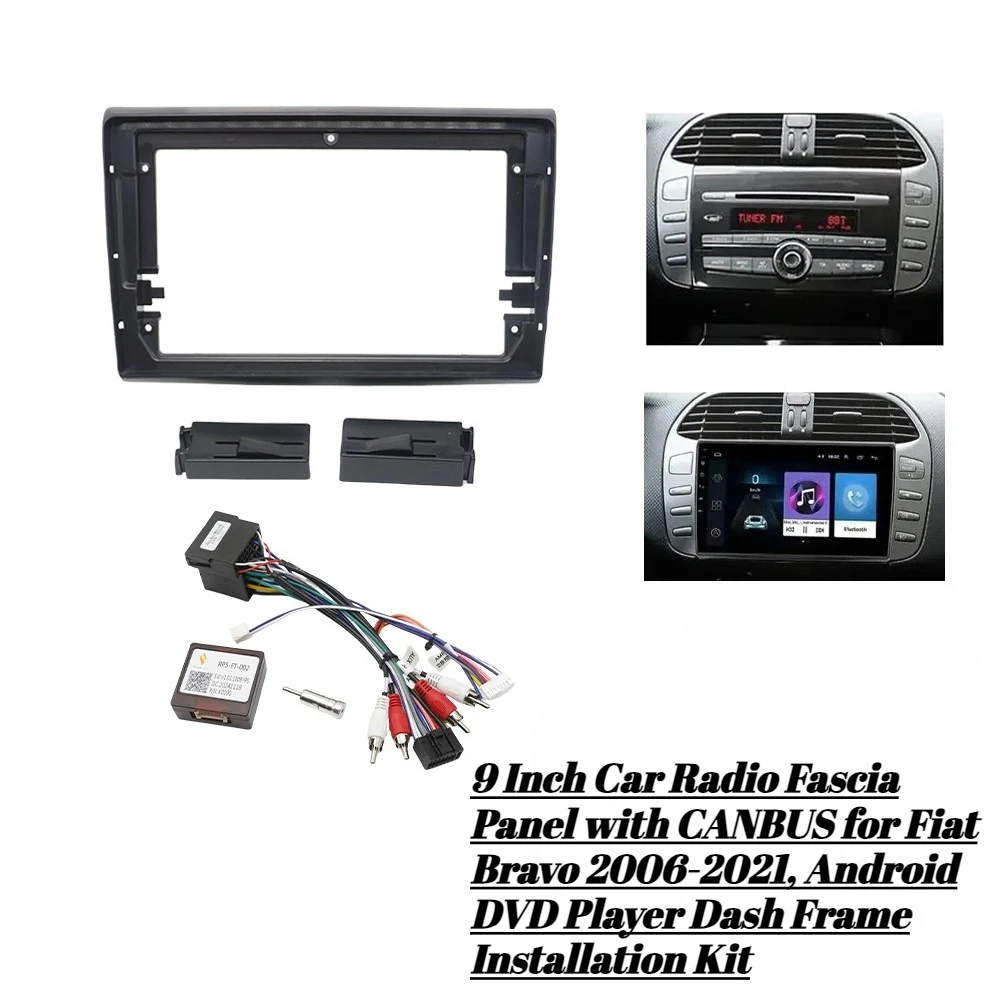 

9-дюймовая передняя панель автомобильного радиоприемника с CANBUS для Fiat Bravo 2006-2021, комплект для установки DVD-плеера на приборной панели Android