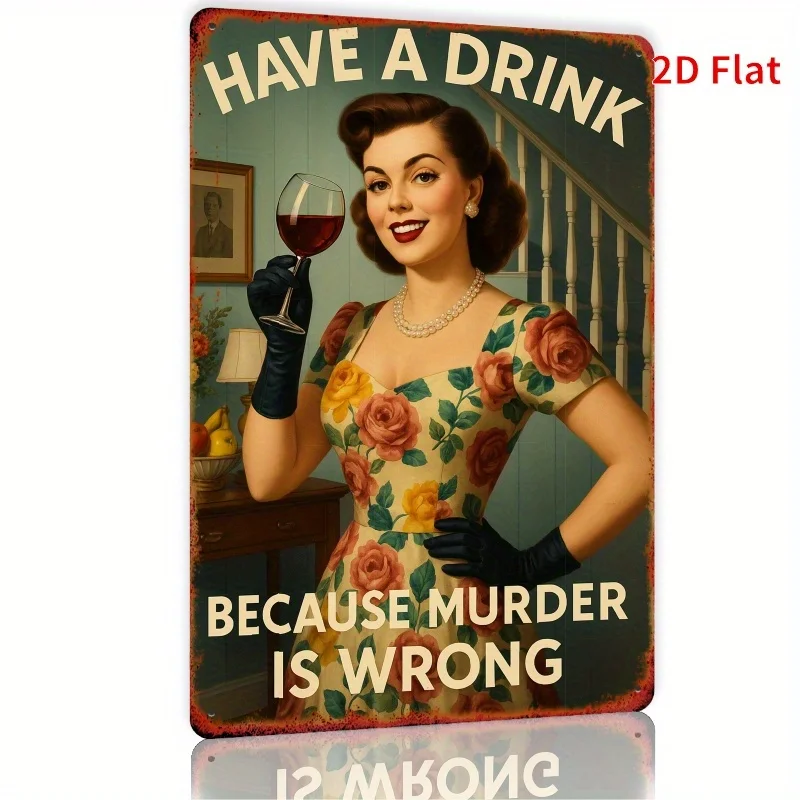 Vintage Metal Wall Sign with Humorous 
