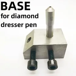 Diamond Grinding Wheel Dresser Pens Base For Fixing Milling Cutters 10mm Inner Hole Diameter Fixed Dresser Seat 1PC