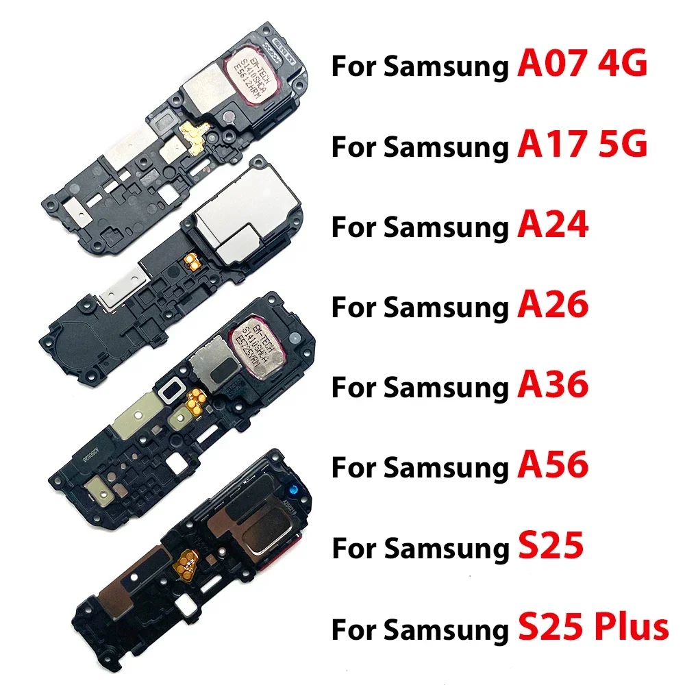For samsung A07 4G/A17 5G/A24/A26/A36/S25/S25 Plus NEW Loud Speaker Buzzer Ringer Loudspeaker Flex Cable