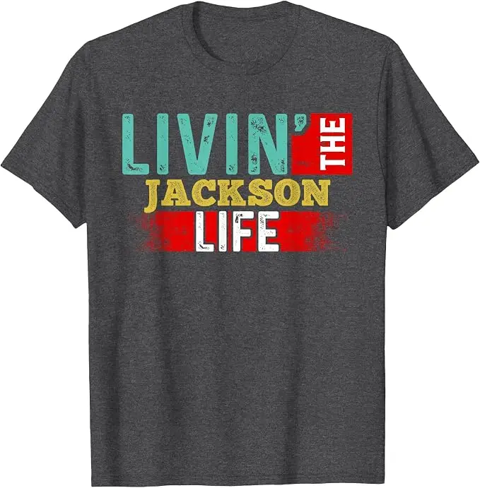 �Livin' The Jackson Life“ T-Shirt mit dem Namen „Jackson“ – Y2k personalisiertes Kurzarm-Oberteil, originelles Geschenk, humorvolle Streetwear-Kleidung – Detail 9