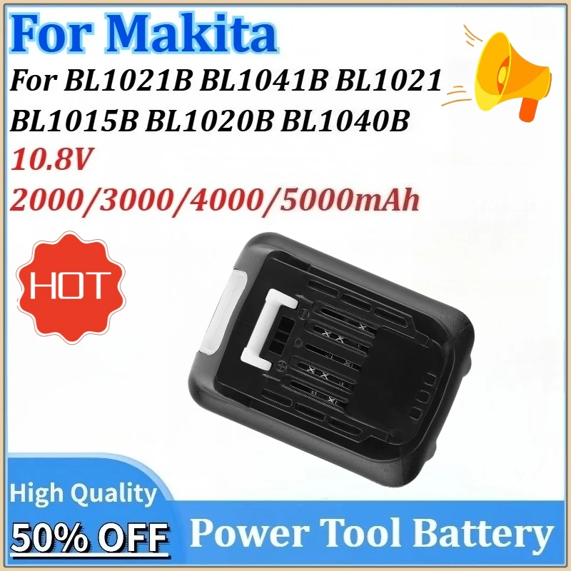 

New 10.8V 5000mAh Replacement Power Tools Battery for Makita BL1021B BL1020B BL1040B BL1041B BL1021 BL1015B Rechargeable Battery
