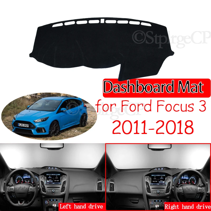

Car Accessories for Ford Focus 3 2011 2012 2013 2014 2015 2016 2017 2018 Mk3 Anti-Slip Mat Dashboard Cover Pad Sunshade Dashmat