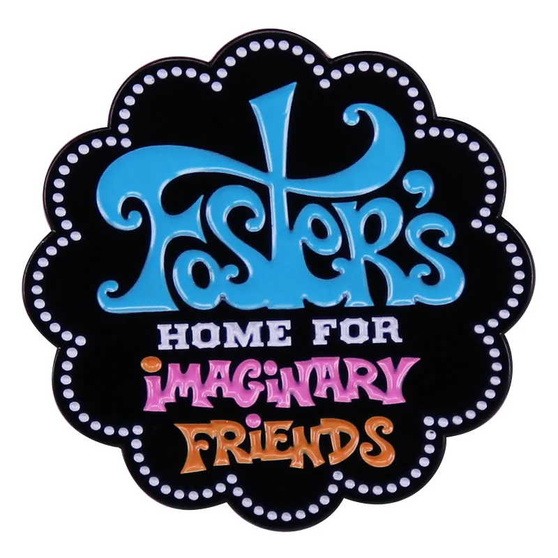 Foster's Home For Imaginary Friends Enamel Pin Comedy Animation Poster Logo Badge