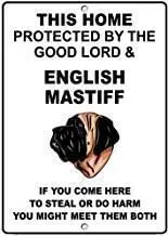 Metal New Tin Sign Retro English Mastiff Dog Home Protected by Good Lord and Aluminum for Men, Women, Unisex -aluminu