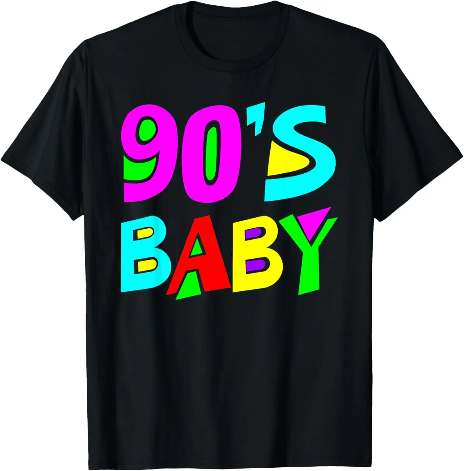 

90s Baby T-Shirt 90'S Shirt T-Shirt
