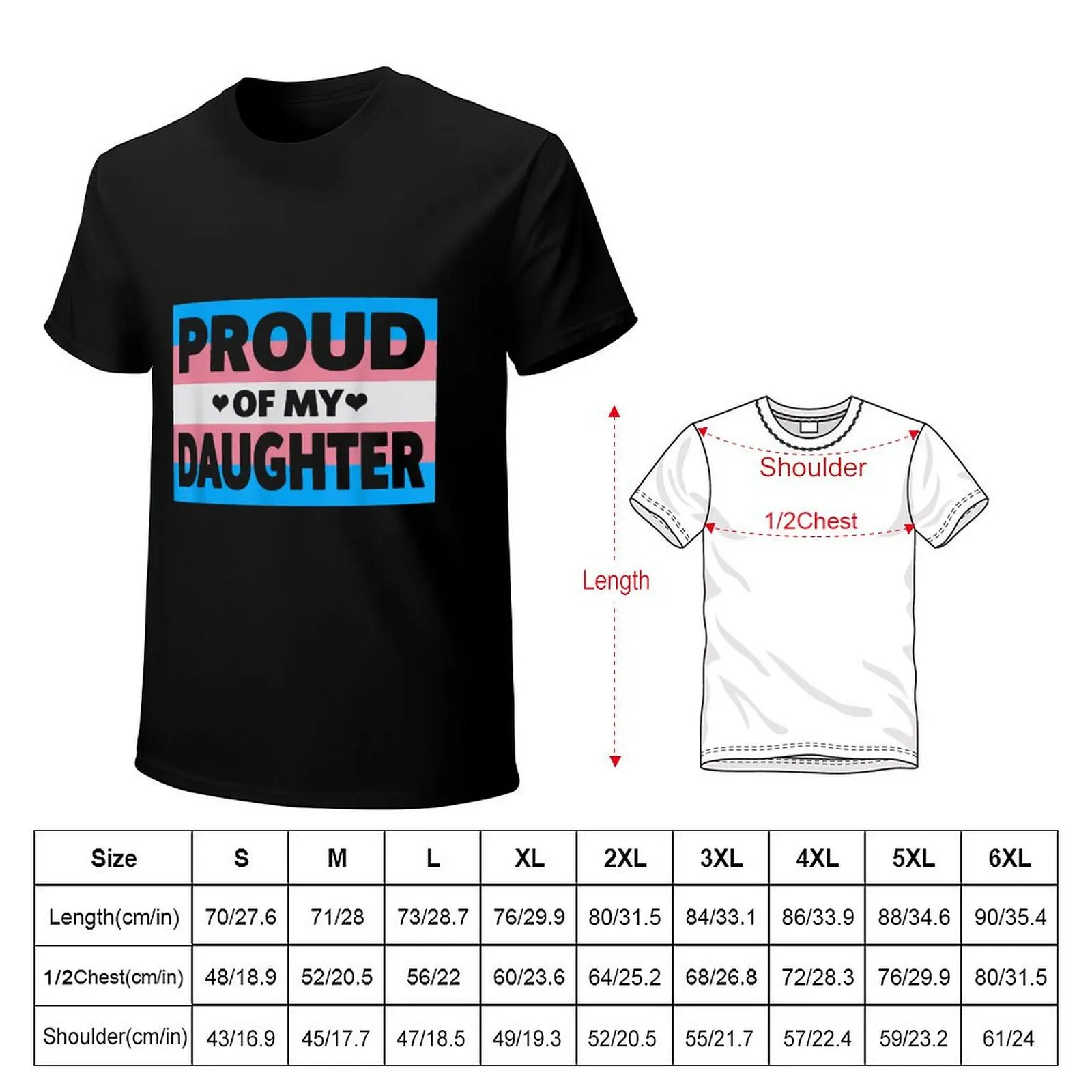 Transgender Pride Proud Of My Daughter Mom & Dad cute heart T-Shirt plus sizes graphic t shirts heavy weight t shirts for men