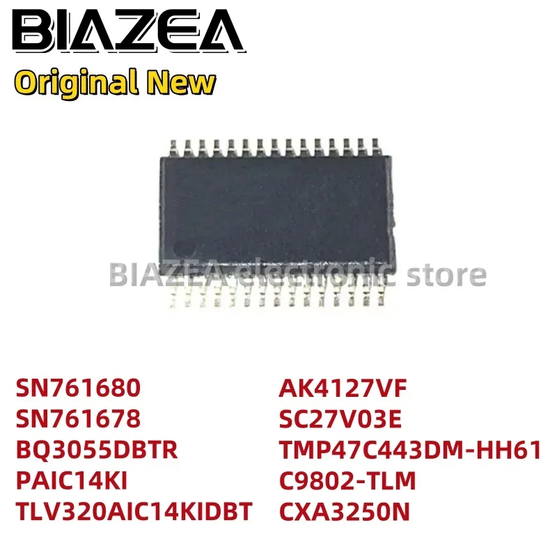 1piece SN761680 SN761678 BQ3055DBTR PAIC14KI TLV320AIC14KIDBT AK4127VF SC27V03E TMP47C443DM-HH61 C9802-TLM CXA3250N TSSOP30