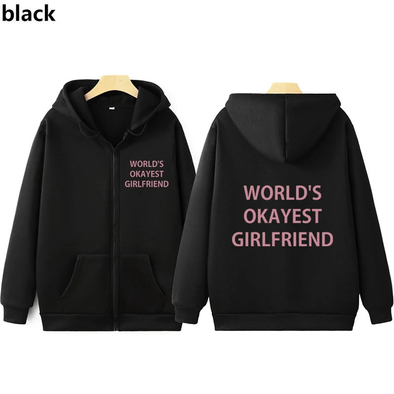 

World's Okayest Girlfriend Zip up Hoodie Men Women Zipper Cardigan Jacket Y2k Fashion Letter Print Sweatshirt Punk Streetwear