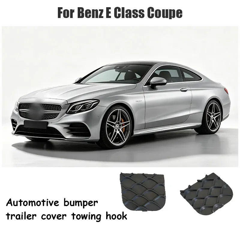For Mercedes 207 E Class Coupe E230 E260 E300 E320 E400 Car Rear Bumper Tow Hook Cover Accessory