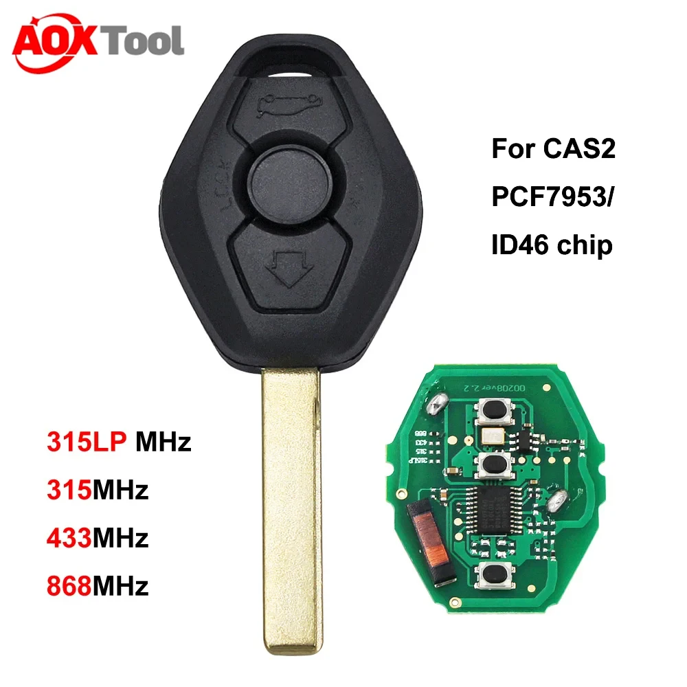 

3 Buttons 315LP MHZ 315MHz 433MHZ 868MHZ Remote Key PCF7953 ID46 Chip for BMW CAS2 5 series E46 E60 E83 E53 E36 E38 E39 HU92