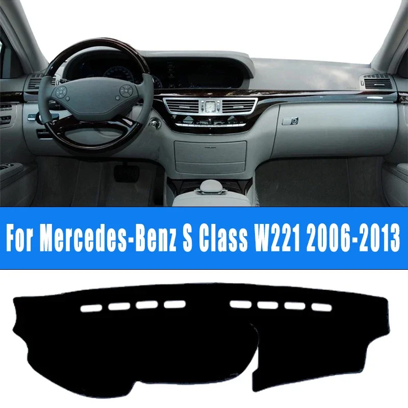 

Car Dashboard Mat Dash Cover Pad Custom Nonslip Cape Sunshade Accessories For Mercedes-Benz S Class W221 2006-2013 2007 2008