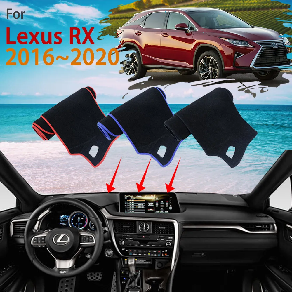 Dashboard Cover Avoid Sun Carpet for Lexus RX AL20 2016~2020 RX300 RX270 RX350 RX400h Protect Sunshade Dash Mat Car Accessories