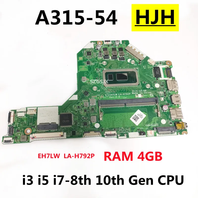 For Acer Aspire A315-54 Laptop Motherboard EH7LW LA-H792P With i3 i5 i7-8th 10th Gen CPU  ,4GB-RAM 100% Tested OK