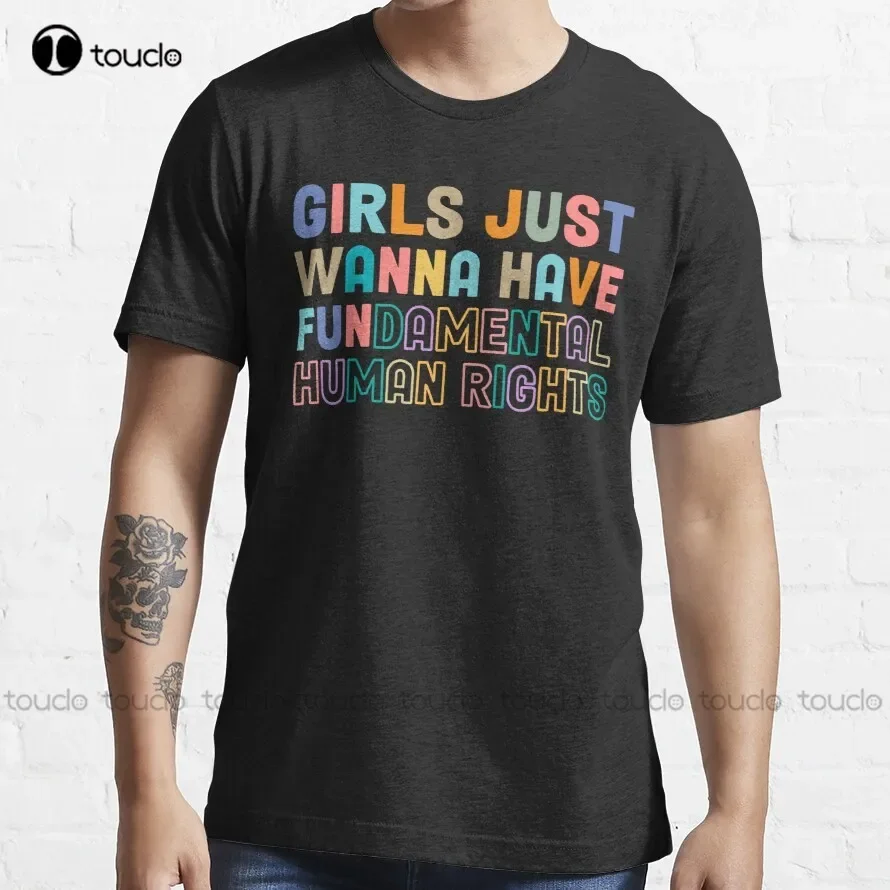 Girls Just Wanna Have Fundamental Human Rights Trending T-Shirt T Shirts For Men Fashion Outdoor Simple Vintag Casual T Shirts