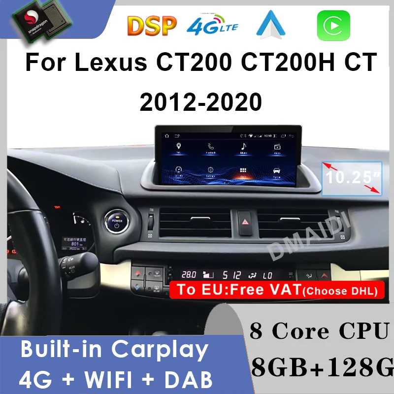 Car Multimedia Player For Lexus CT CT200 CT200H 2011-2020 Qualcomm Android 12 CarPlay Autoradio Stereo Radio GPS Navigation Wifi